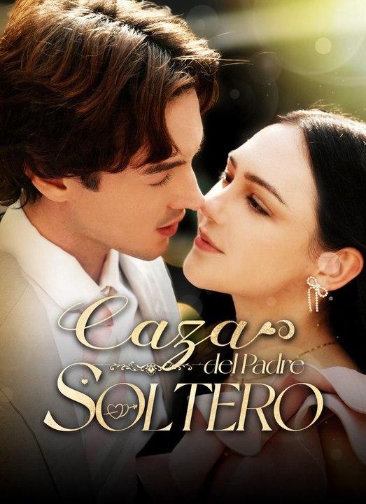 Caza del Padre Soltero serie completa