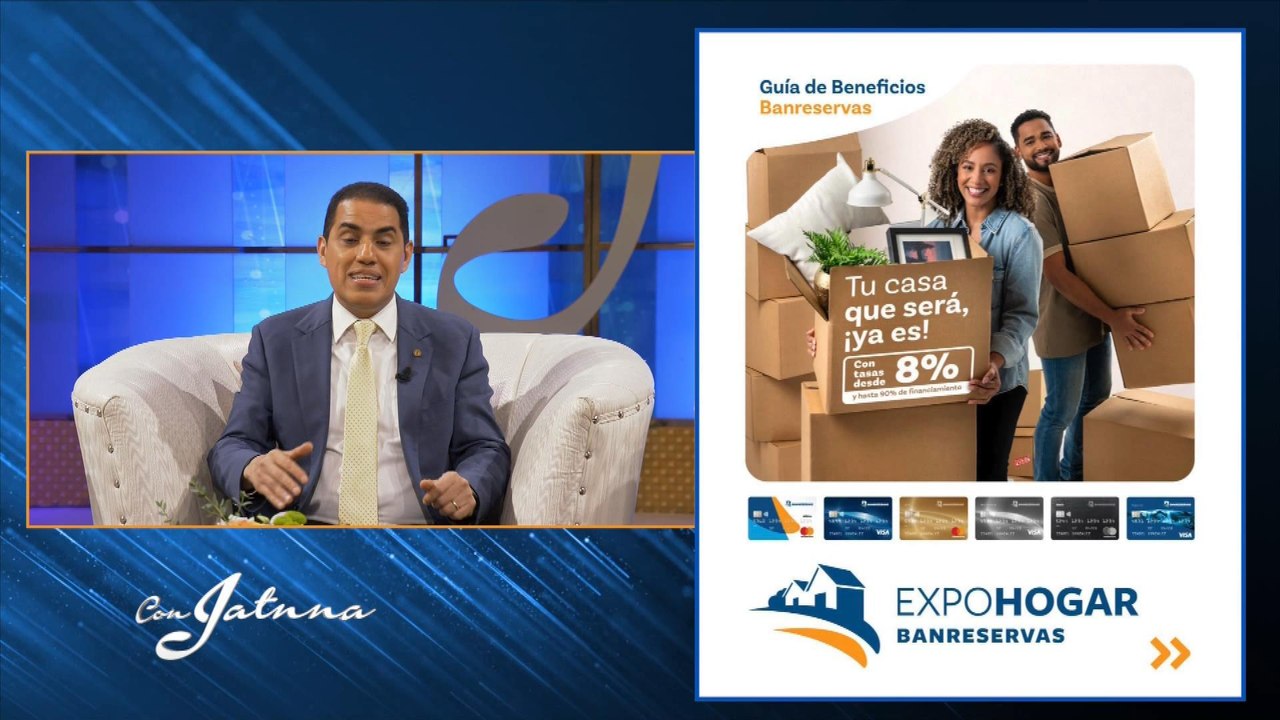 Llegó Expohogar Banreservas 2026 a Con Jatnna