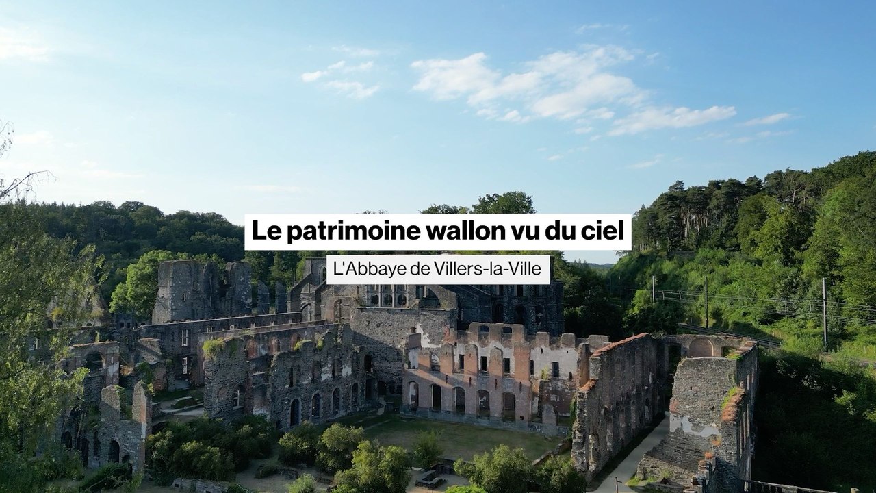 Le patrimoine wallon vu du ciel: l'Abbaye de Villers-la-Ville