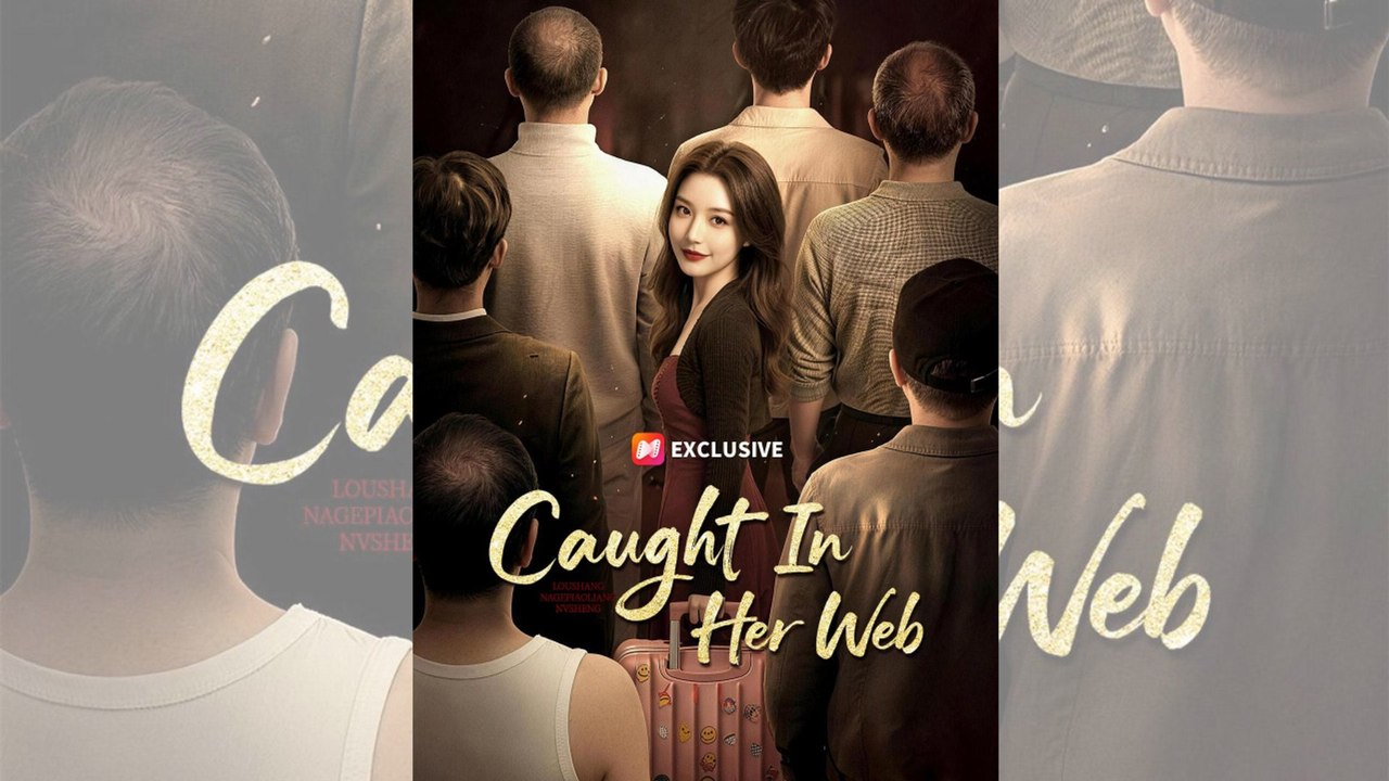 Caught In Her Web | FULL MOVIE | ENGSUB | CLIFFRUSH DRAMA