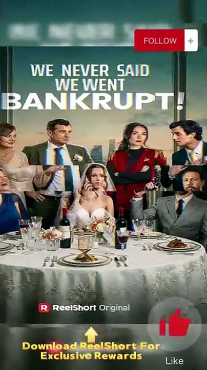 NEW🔥We Never Said We Went Bankrupt Dailymotion - Targeted by Traitor Kin, They Rise to Restore Their Glory #reelshort [Full Movie]