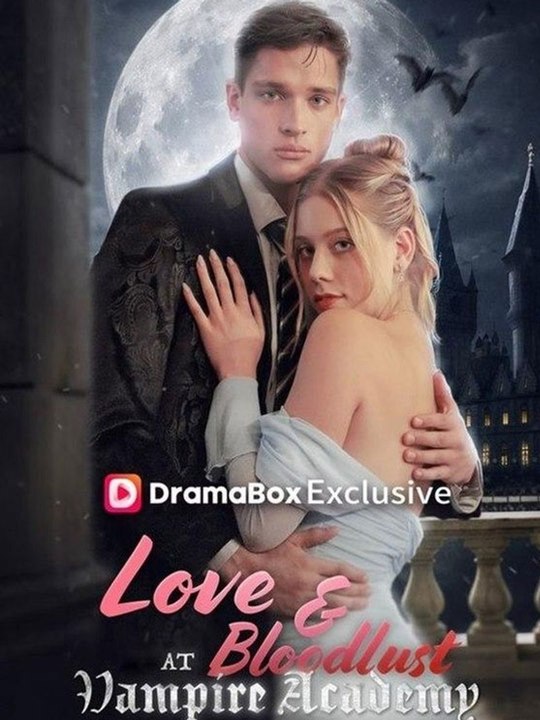 Love and Bloodlust at Vampire Academy ⚡ 🧡🍏 🔥 (2026) - FULL ENGSUB