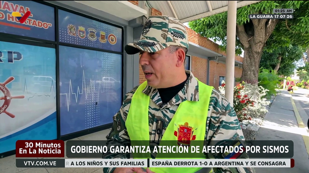 Cuerpos de seguridad mantienen despliegue en zonas afectadas por los sismos del 24 de junio