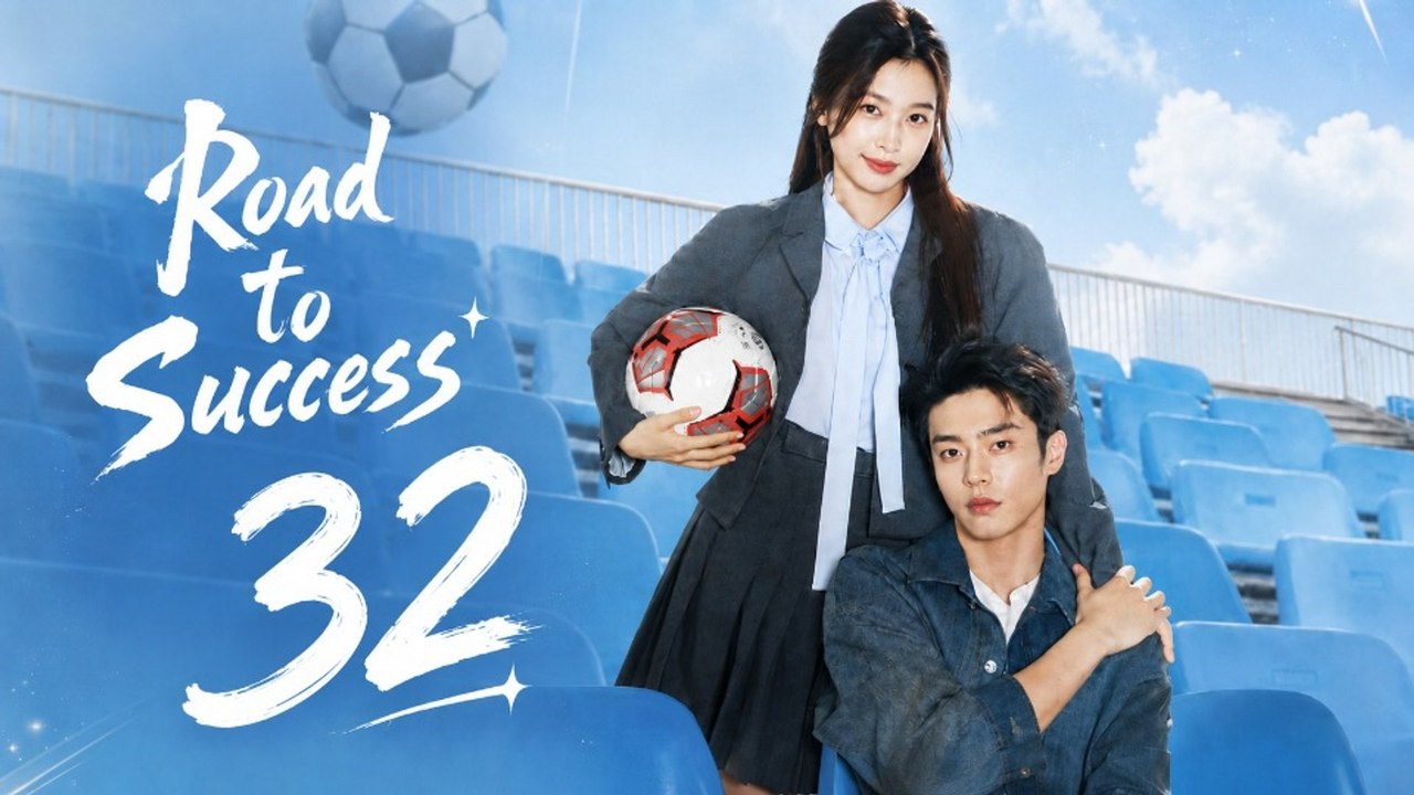Road to Success - Episode 32 [ Eng Sub ]