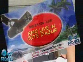 RMG LIVE IN COTE D'AZUR CLIP OFFICIEL 27/28/29&30 JUIN 2008