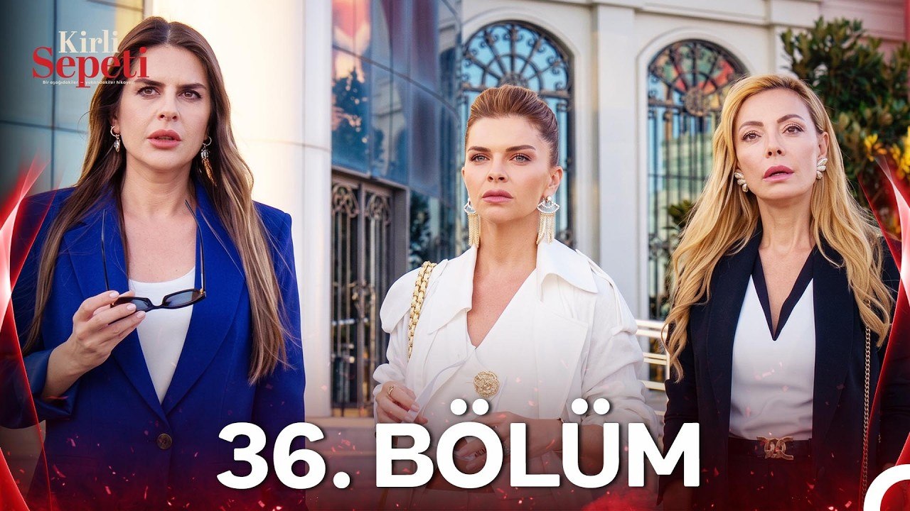 #YENİDEN Kirli Sepeti 36.Bölüm