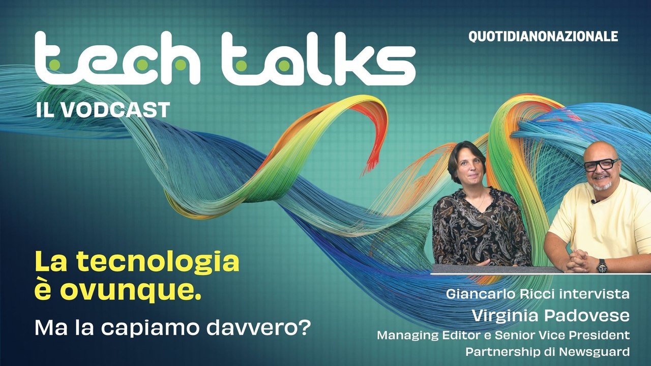 Tech talks - L'intervista a Virginia Padovese, Managing Editor e Senior Vice President Partnership di Newsguard