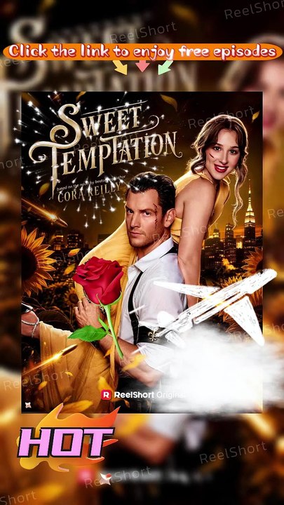 💋[No Cut] Sweet Temptation Full Movie - From Enemies to Lovers Mafia Romance | Dailymotion HD
