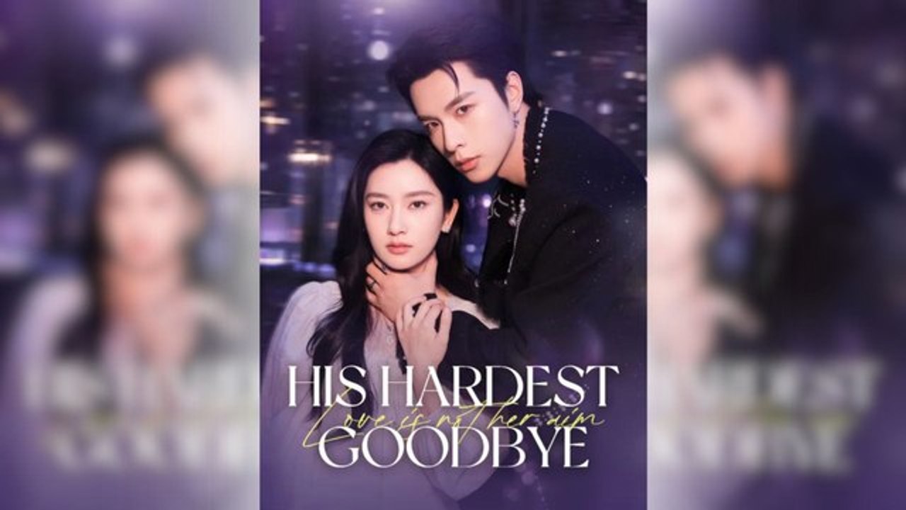 His Hardest Goodbye #engsub #fullfilm🔥🎬🔥 | Burning Heart