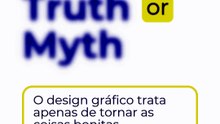 Truth or Myth