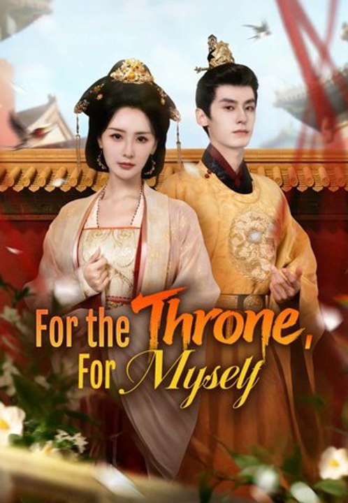 For the Throne, For Myself | Full Series | Short Drama English