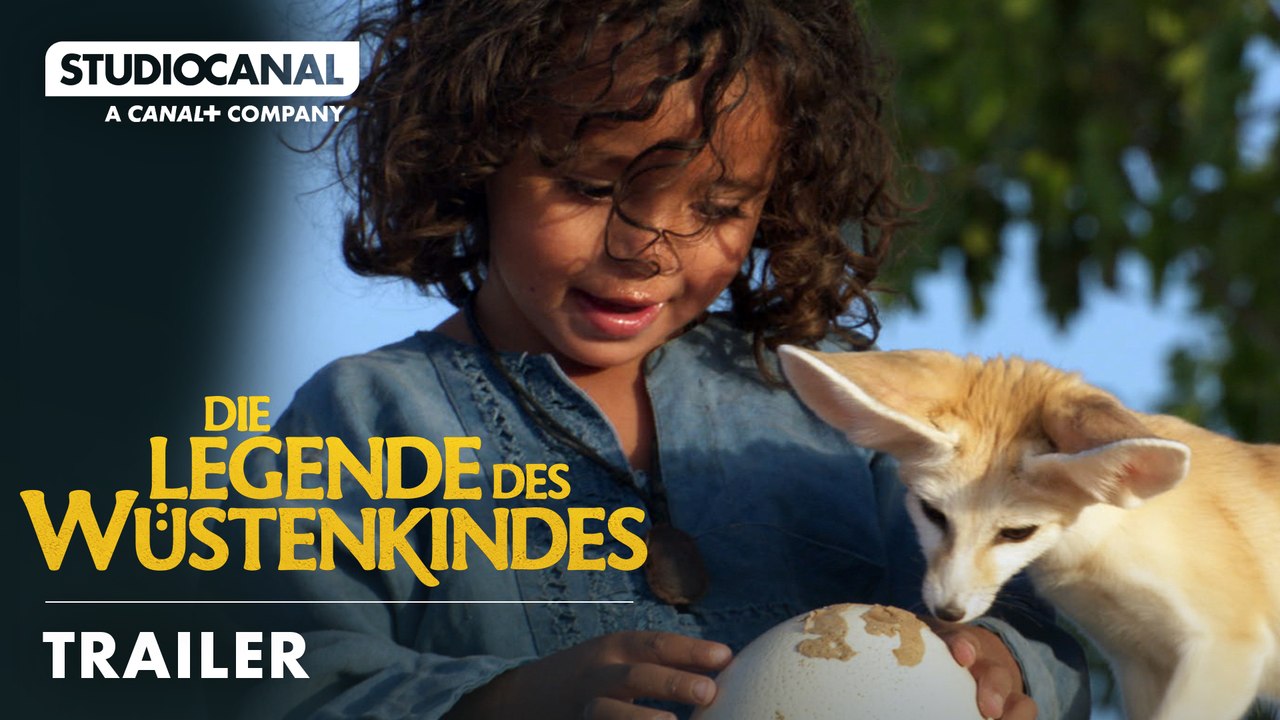 Die legende des wüstenkindes | trailer deutsch | jetzt für zuhause