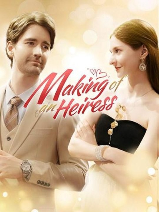 Making of An Heiress - Full Episode
