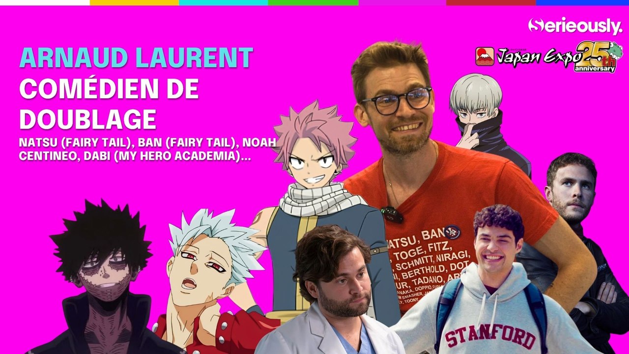ARNAUD LAURENT : la voix française de Natsu (Fairy Tail) !