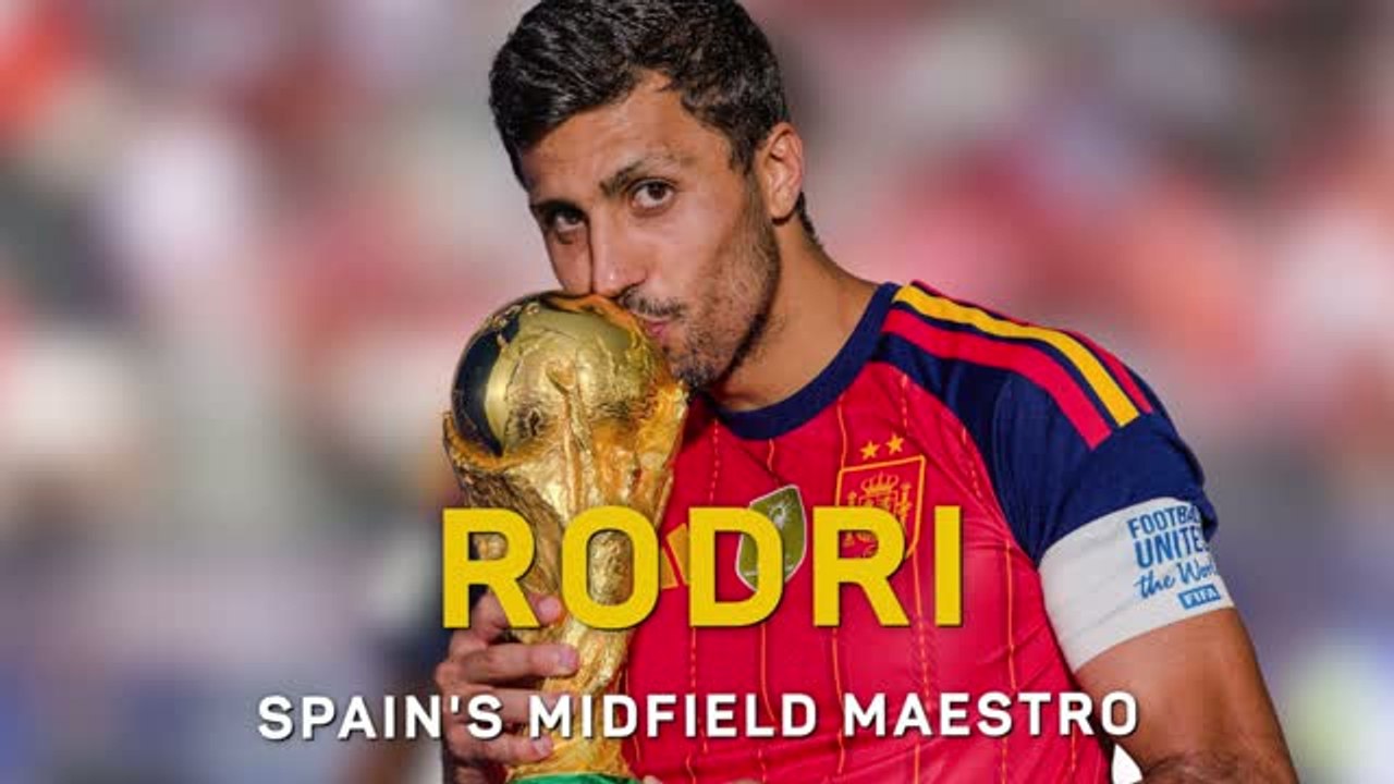 Rodri - Spain's midfield maestro leads La Roja to World Cup glory