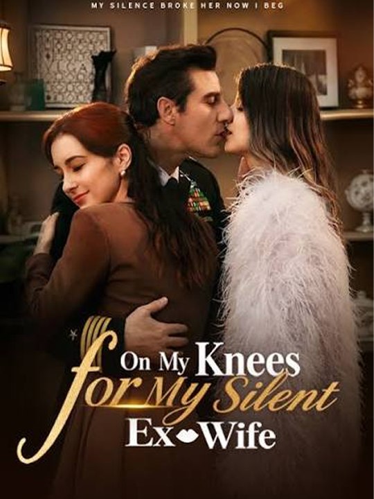 On My Knees for My Silent Ex-Wife - Complete drama englishsub 🔥🔥