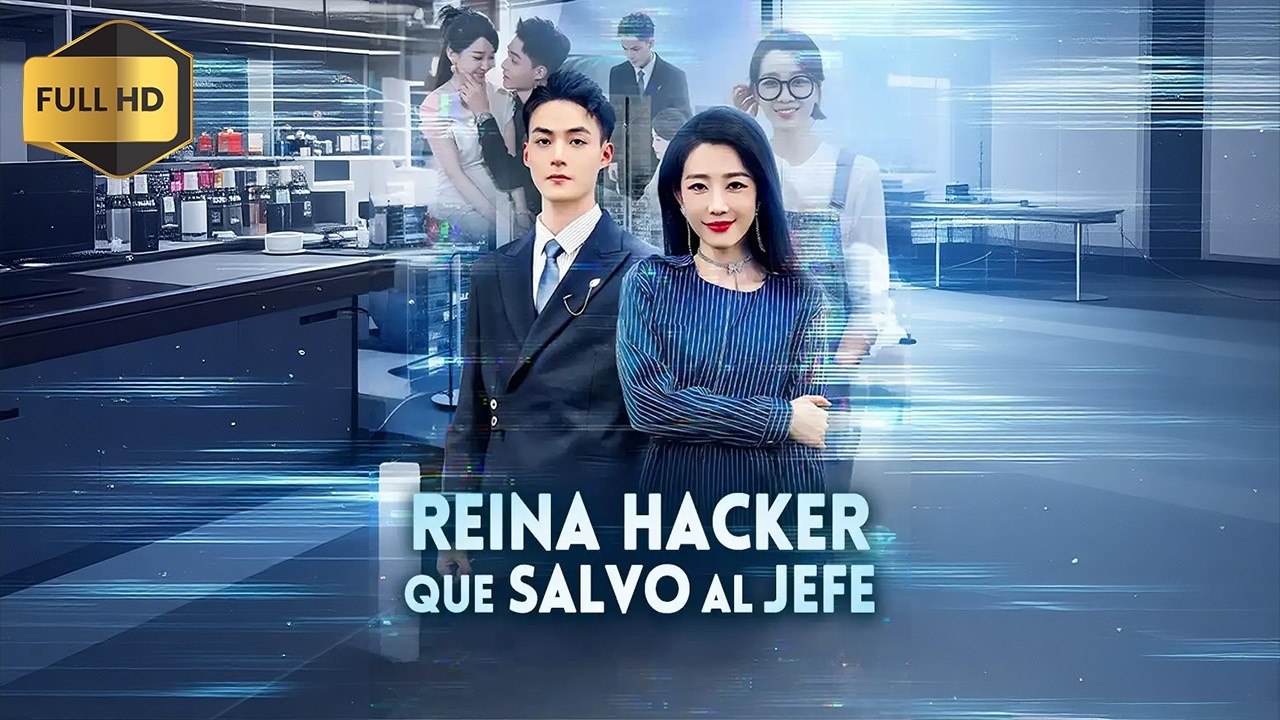 Reina Hacker que Salvó al Jefe 💻 DRAMA COMPLETO 🌍 SUB Español Bibi.Films