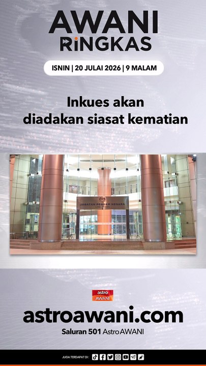 #AWANIRingkas 20 Julai 2026 | 9PM