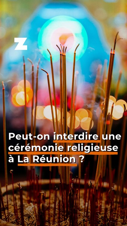 Peut-on interdire une cérémonie religieuse à La Réunion ?