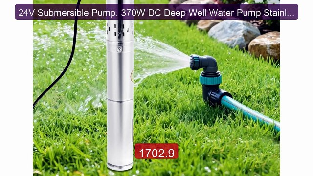 24V Submersible Pump, 370W DC Deep Well Water Pump Stainless Steel,... Top Rated 2026 | Buy Now!