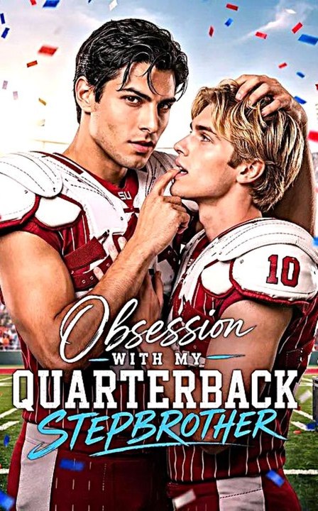 Obsession With My Quarterback Stepbrother - Ep