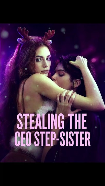 EngSub Stealing the CEO Step-sister 🌎Aurora