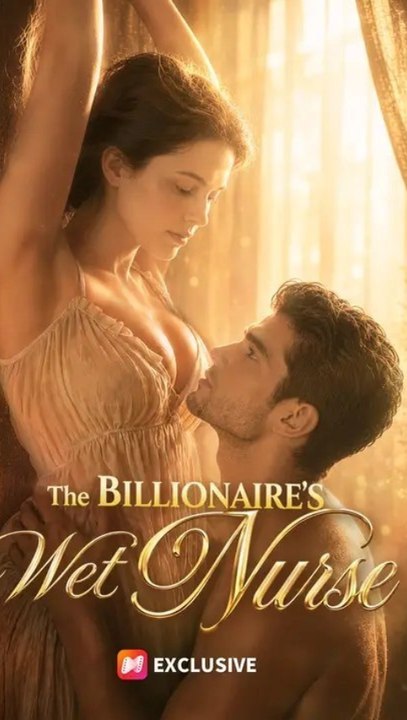 Die Naßschwester des Milliardärs  - Full Movie