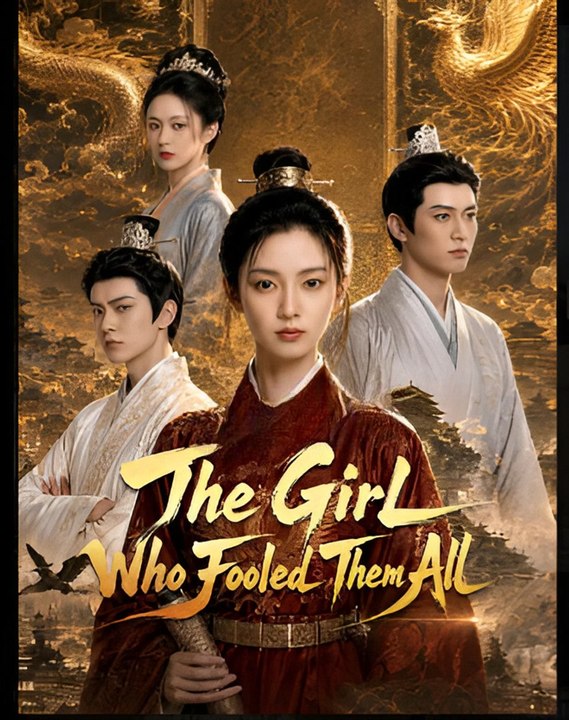 The Girl Who Fooled Them All- Drama FULL MOVIES ENGLISH SUB