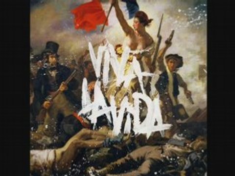 Coldplay - Viva la vida (Viva la Vida)