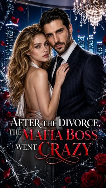After the Divorce, The Mafia Boss Went Crazy - Full HD | Romantic Drama Series