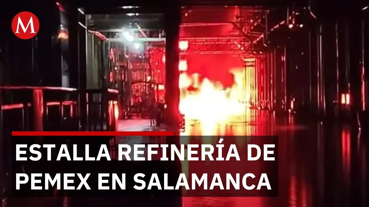 Explosión en refinería Pemex de Salamanca deja trabajador lesionado por cortos circuitos eléctricos