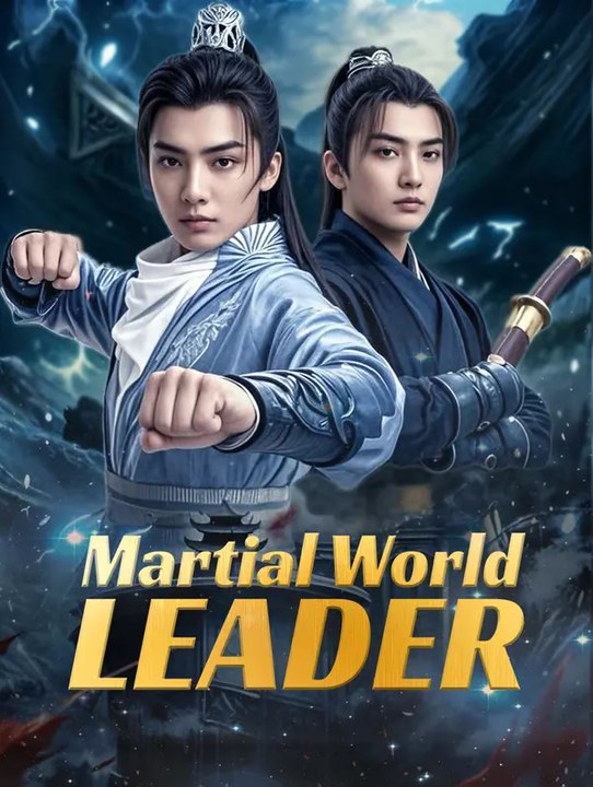 Martial World Leader | Serie Completa | Short Drama Italiano