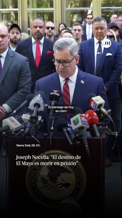 Joseph Nocella: “El destino de El Mayo es morir en prisión”