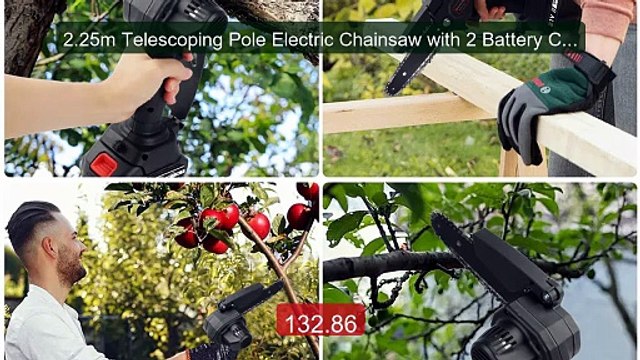 2.25m Telescoping Pole Electric Chainsaw with 2 Battery Cor... Top Pick 2026 | Unbeatable Price!
