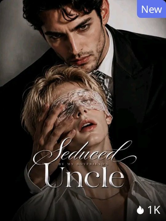 Seduced By My Boyfriend'S Uncle EP Episode GoldReel TV