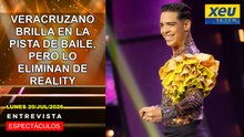 Veracruzano brilla en la pista de baile, pero lo eliminan de reality