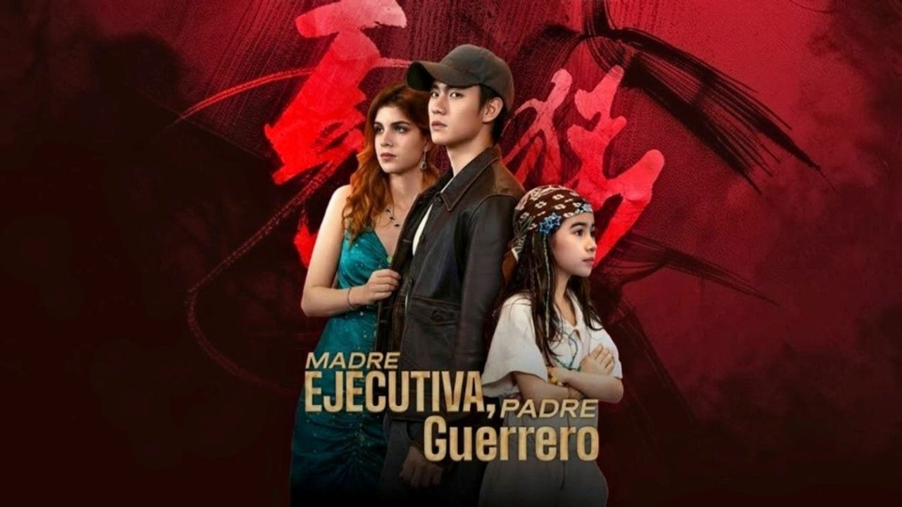 Madre Ejecutiva, Padre Guerrero (Serie Completa) | Short Drama Español