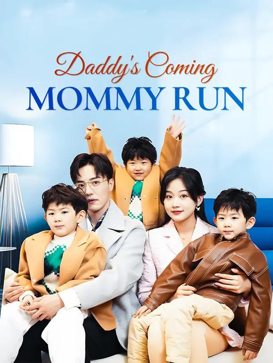 Daddy's Coming, Mommy Run | Serie Completa | Short Drama Italiano