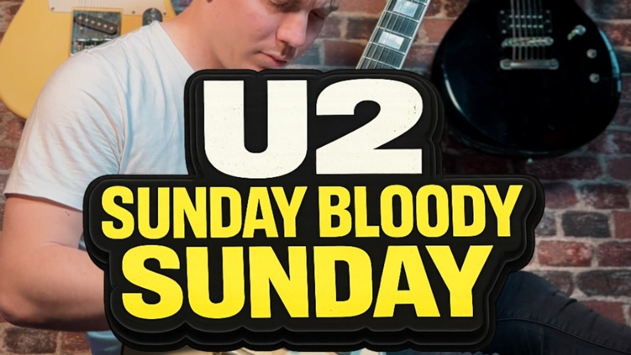 U2 - Sunday Bloody Sunday (Guitar Cover)
