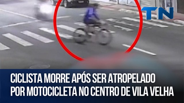Ciclista morre após ser atropelado por motocicleta no Centro de Vila Velha