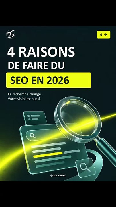 4 raisons de faire du SEO en 2026 - Devsource
