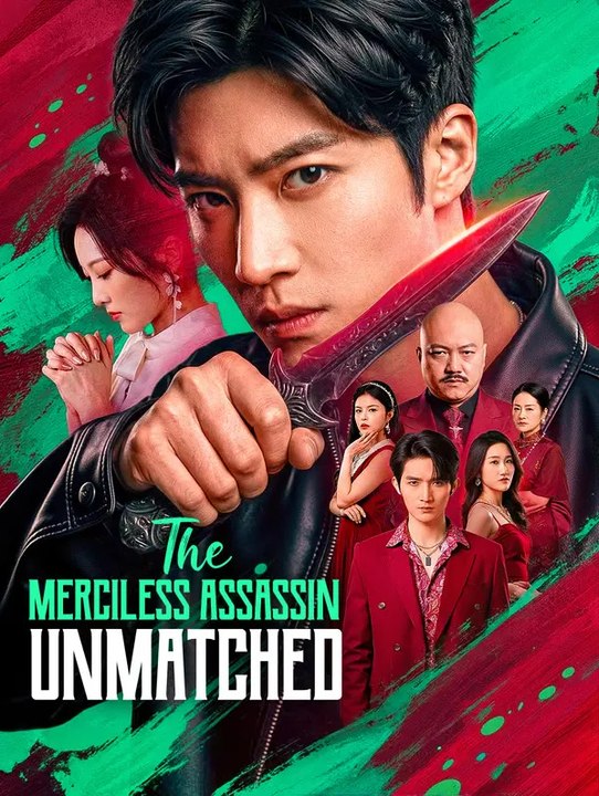 The Merciless Assassin, Unmatched(Dubbed) | Komplette Serie | Short Drama Deutsch