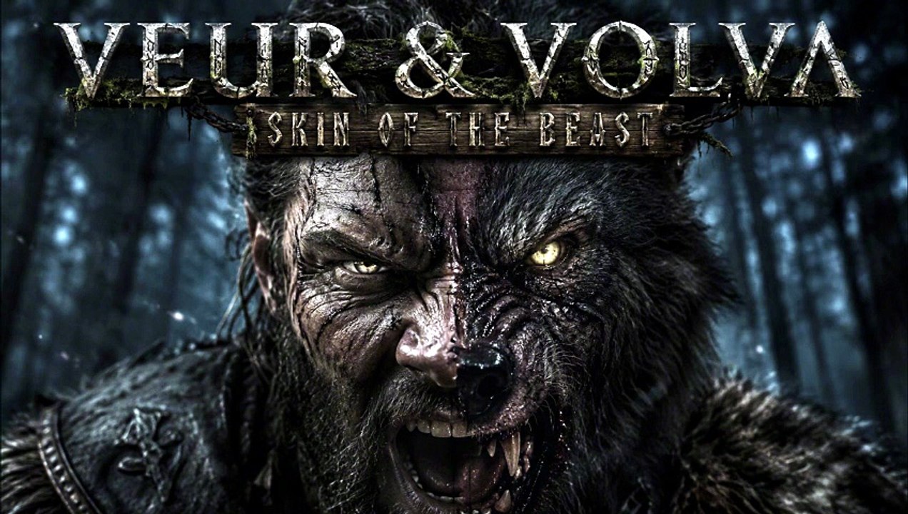 VEUR & VOLVA - Skin of the Beast (Dark Nordic F...