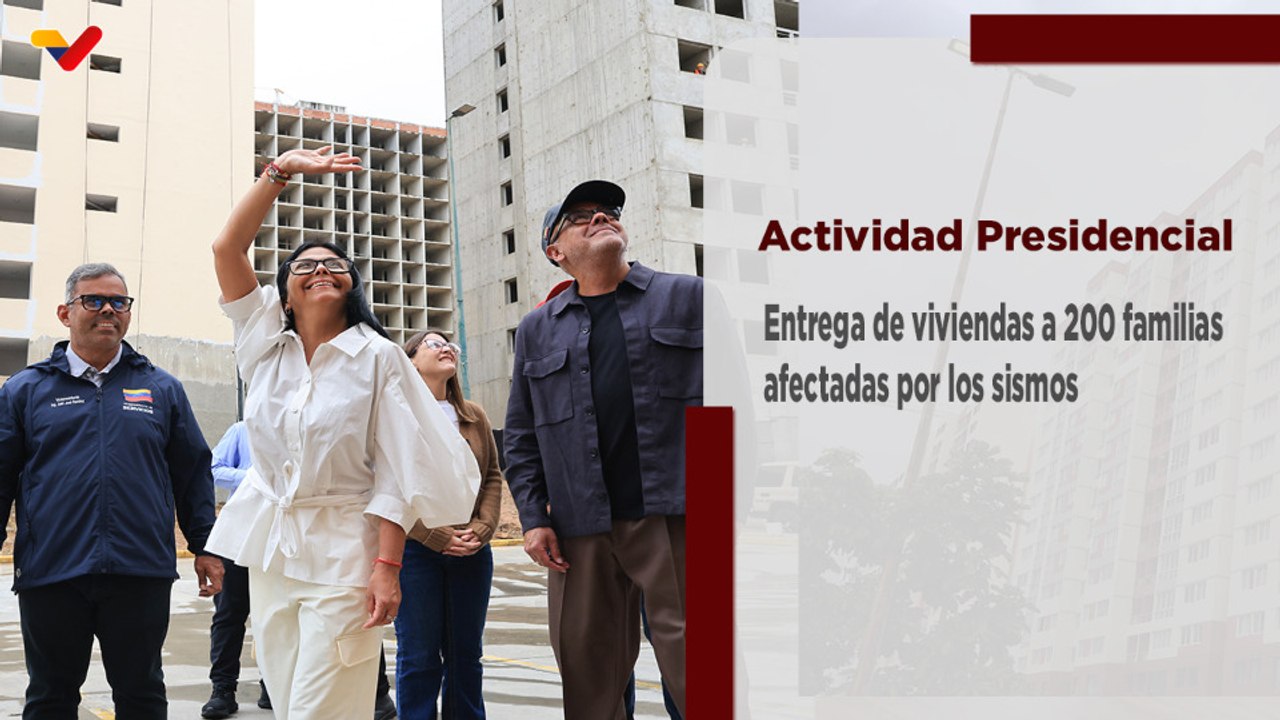 Presidenta Delcy Rodríguez entrega nuevas viviendas a 200 familias afectadas por los sismos