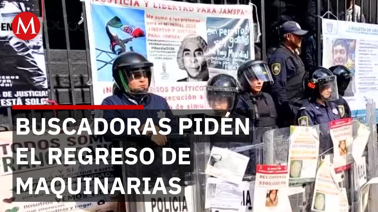 Madres buscadoras demandan al gobierno devolución de maquinaria para hallar personas desaparecidas