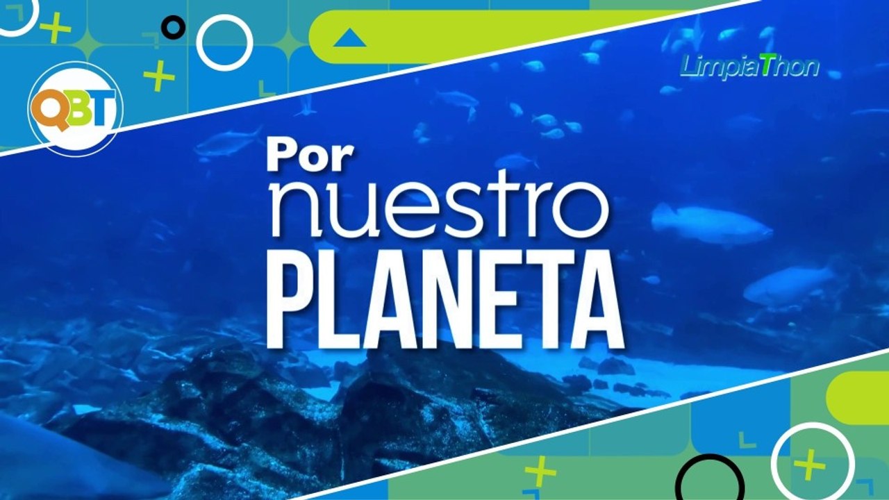 Por Nuestro Planeta - Lunes 20 julio 2026