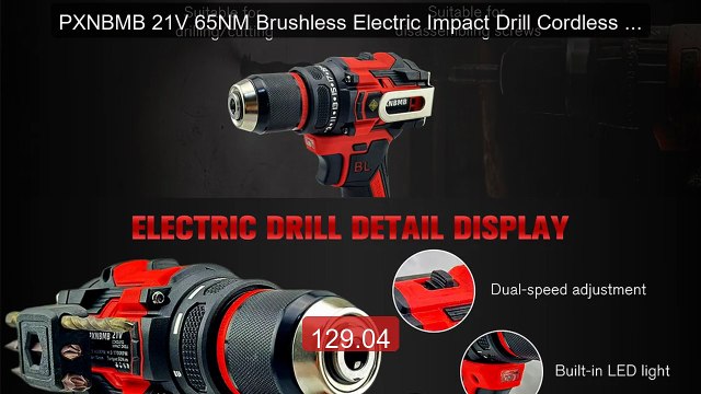 PXNBMB 21V 65NM Brushless Electric Impact Drill Cordless Dril... Amazing Value 2026 | Must Have!