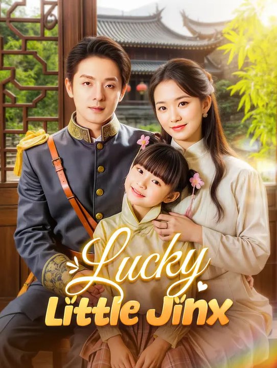Lucky Little Jinx | Komplette Serie | Short Drama Deutsch