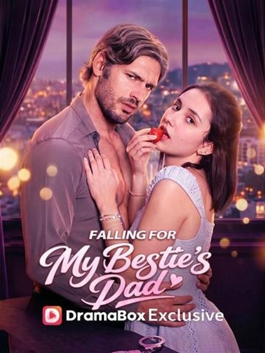 Falling For My Bestie’s Dad - FULL