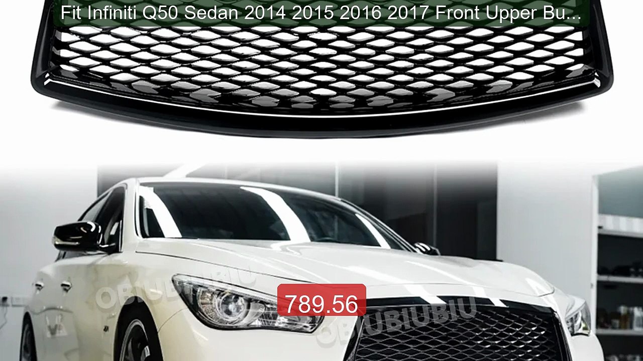 Fit Infiniti Q50 Sedan 2014 2015 2016 2017 Front Upper Bumper Gril... -- Best Deal 2026 | Shop Now!